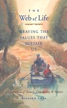 The Web of Life: Weaving the Values That Sustain Us
