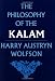 The Philosophy of the Kalam (Structure & Growth of Philosophic Systems from Plato to Spinoza; 4)