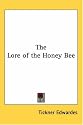 The Lore of the Honey Bee