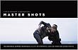 Master Shots: 100 Advanced Camera Techniques to Get an Expensive Look on Your Low-Budget Movie