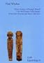 Mere Scraps of Rough Wood?: 17th - 18th Dynasty Stick Shabtis in the Petrie Museum and Other Collections (Ghp Egyptology)