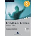 Everything's Eventual: Das H�rbuch zum Sprachen lernen mit ausgew�hlten Kurzgeschichten. Niveau B1