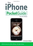 iPhone Pocket Guide, The (4th Edition)
