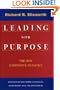 Leading with Purpose: The New Corporate Realities (Stanford Business Books)