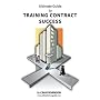 Ultimate Guide to Training Contract Success