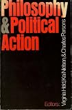 Philosophy & political action : essays edited for the New York Group of the Society for Philosophy and Public Affairs