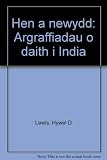 Hen a newydd : argraffiadau o daith i India