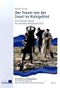 Der Traum von der Insel im Ruhrgebiet: Eine konkrete Utopie für die Kultur-Haupstadt 2010