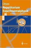 Repetitorium Experimentalphysik (Springer-Lehrbuch) - Ernst W. Otten