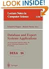 Database and Expert Systems Applications: 7th International Conference, DEXA '96, Zurich, Switzerland, September 9 - 13 , 1996. Proceedings (Lecture Notes in Computer Science)