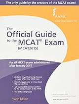 The Official Guide to the MCAT Exam (MCAT2015) The Official Guide to the MCAT Exam (MCAT2015)