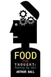 Food for Thought Poetry by Art