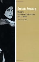 Reborn: Journals and Notebooks, 1947-1963