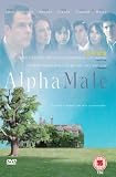 Buy : Alpha Male [ NON-USA FORMAT, PAL, Reg.2 Import - United Kingdom ]