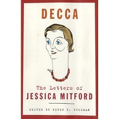 Decca: The Letters of Jessica Mitford