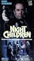 Night Children [VHS]