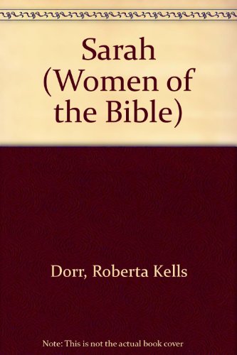 Sarah (Women of the Bible)
