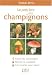 Livres : Le petit livre des champignons