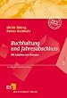 Buchhaltung und Jahresabschluss: Mit Aufgaben und L�sungen