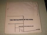 Mechanism of Meaning