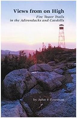 Views from on High: Fire Tower Trails in the Adirondacks Various Patterns