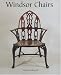 Windsor Chairs: An Illustrated Celebration