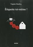 Etiquette Toi Meme