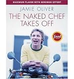 Produkt-Bild: (THE NAKED CHEF TAKES OFF) BY Oliver, Jamie(Author)Paperback Aug-2005