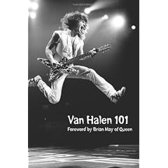 Van Halen 101: Foreword by Brian May
