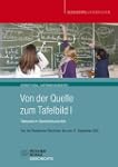 Von der Quelle zum Tafelbild I, Buch...