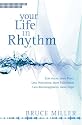 Your Life in Rhythm