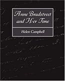 Anne Bradstreet and Her Time