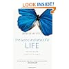 The Good and Beautiful Life: Putting on the Character of Christ (Apprentice (IVP Books))