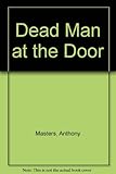 Dead man at the door