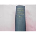 Alexander Hamilton An Essay on American Union by Frederick Scott Oliver 1923 Hardcover book cover