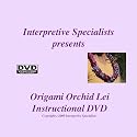 Origami Tissue Paper Orchid Hawaiian Lei DVD Instruction