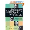 Philosophy Made Slightly Less Difficult: A Beginner's Guide to Life's Big Questions