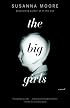 The Big Girls (Vintage Contemporaries)