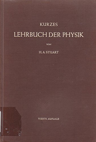 Kurzes Lehrbuch Der Physik