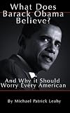 What Does Barack Obama Believe?
