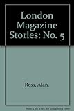 'London Magazine' stories. 5