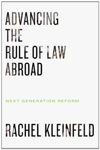 Advancing the Rule of Law Abroad: Next Generation Reform