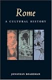 Rome: A Cultural History (Cultural Histories)
