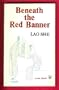 Beneath the Red Banner