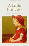 A Little Princess (Wordsworth Childrens Classics)