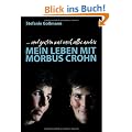 Mein Leben mit Morbus Crohn: ...und gestern war noch alles anders