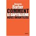 Comment le capitalisme nous infantilise
