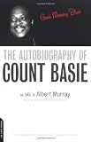 Good Morning Blues: The Autobiography of Count Basie
