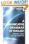 A Communicative Grammar of English