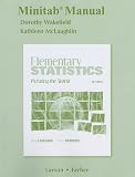 Minitab Manual for Elementary Statistics: Picturing the World